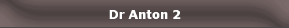 Dr Anton 2